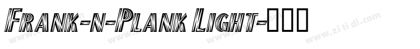 Frank-n-Plank Light字体转换